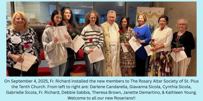 Installed new members to The Rosary Altar Society of St Pius the Tenth Church